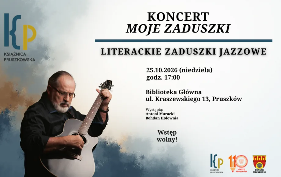 Materiał organizatora: Moje Zaduszki: literacki wieczór jazzowy
