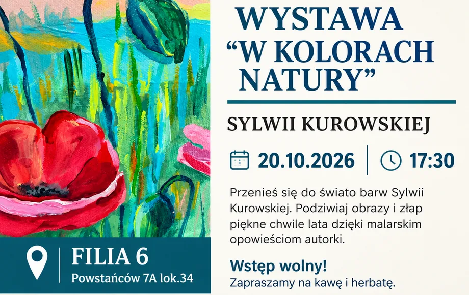 Materiał organizatora: Wystawa "W kolorach natury" Filia nr 6
